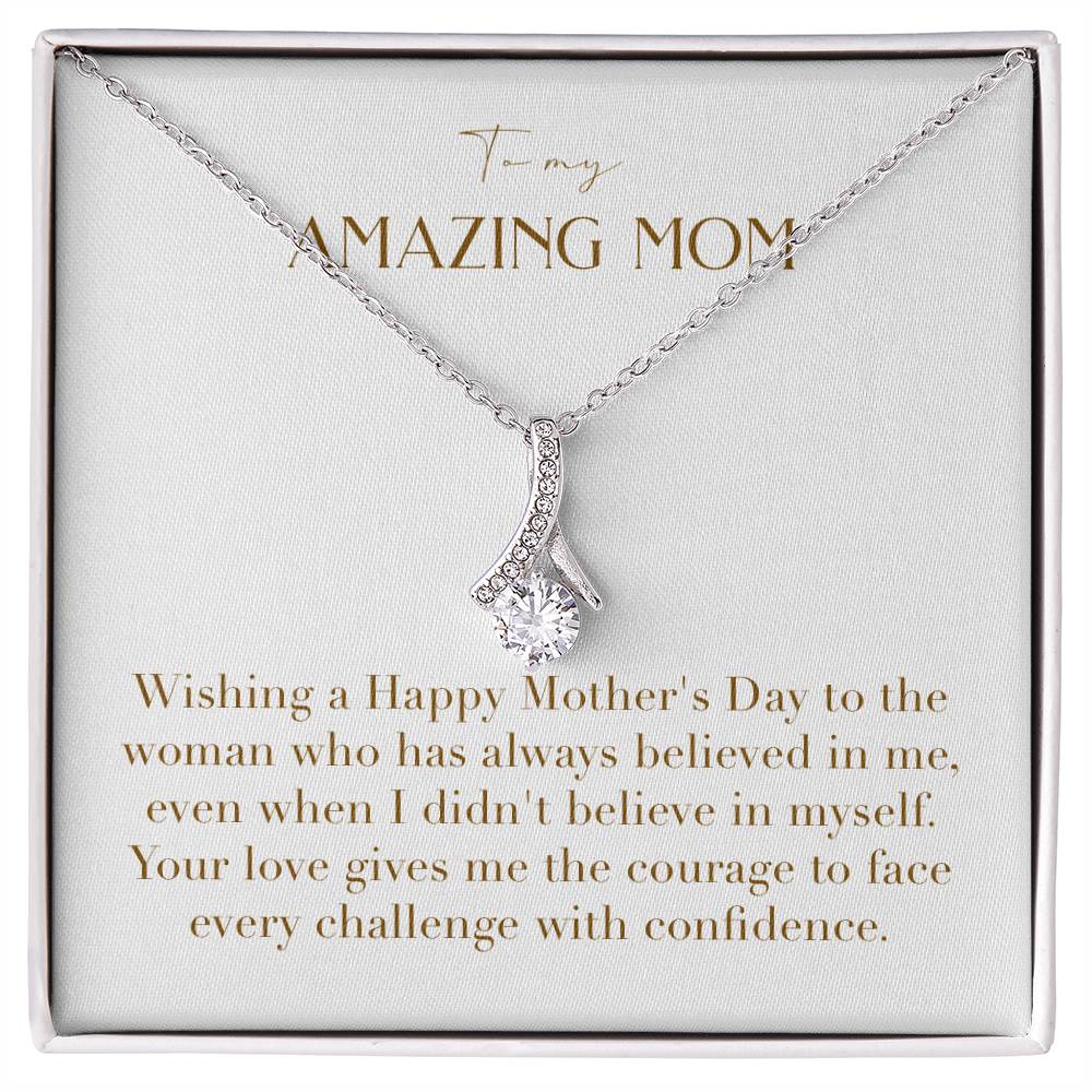 Enchanting Elegance Ribbon Necklace - Wishing a Happy Mother's Day to the Woman Who Has Always Believed in Me