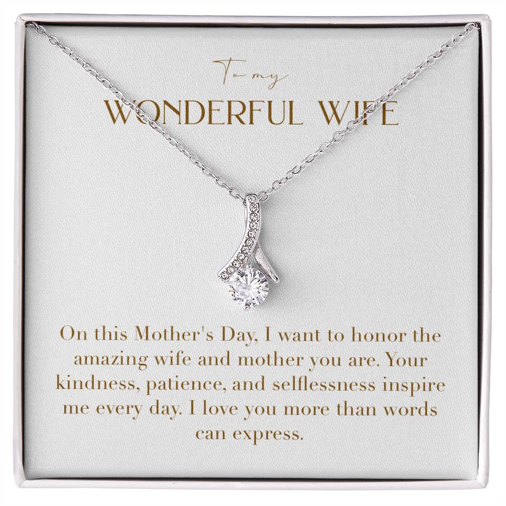 Enchanting Elegance Ribbon Necklace - I Want to Honor The Amazing Wife and Mother You Are