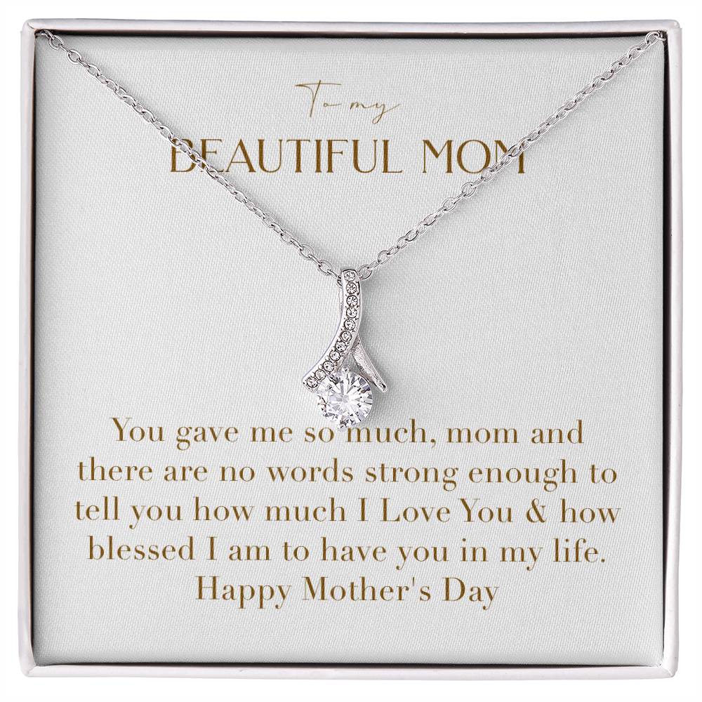 Enchanting Elegance Ribbon Necklace - You Gave Me So Much Mom