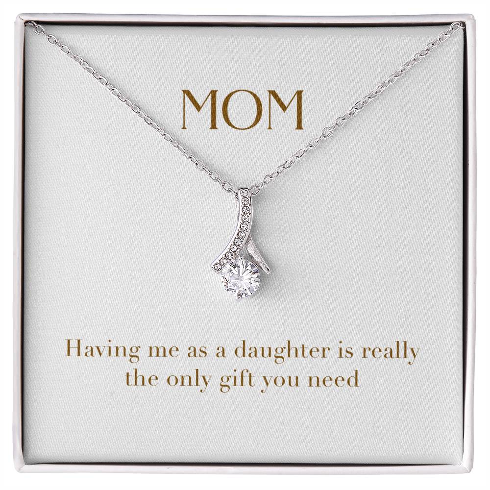 Enchanting Elegance Ribbon Necklace - Having me as a Daughter is Really The Only Gift You Need