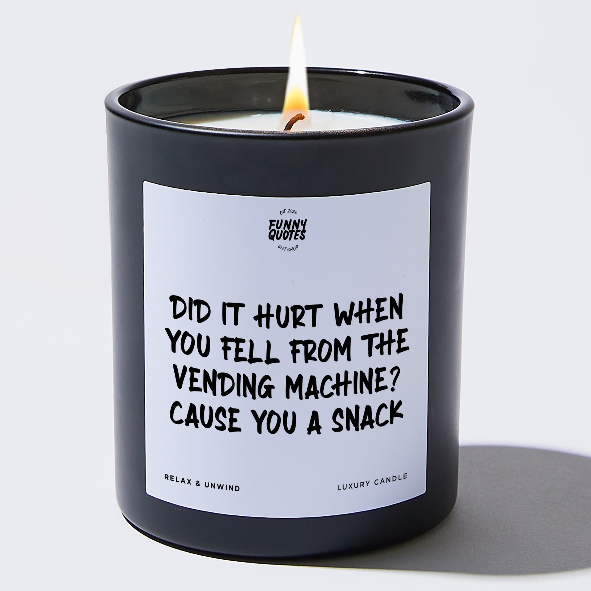 Anniversary Did It Hurt When You Fell From the Vending Machine? Cause You a Snack - Funny Quotes Gift Shop