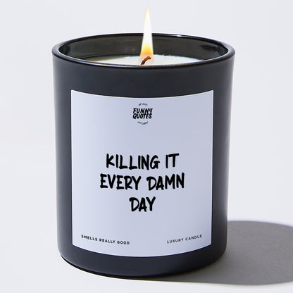 Self Care Gift - Killing It Every Damn Day - Candle