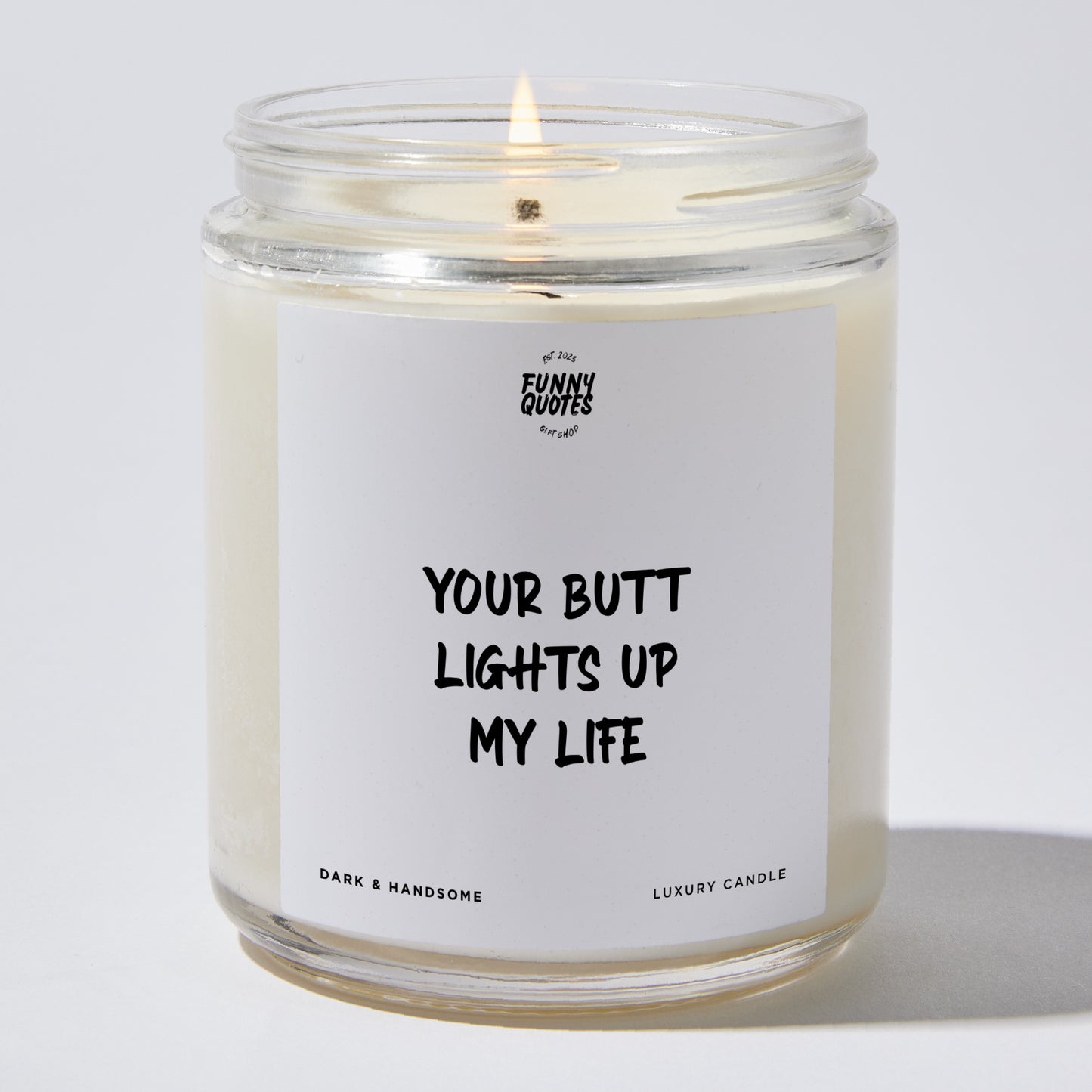 Anniversary Present - Your Butt Lights Up My Life - Candle