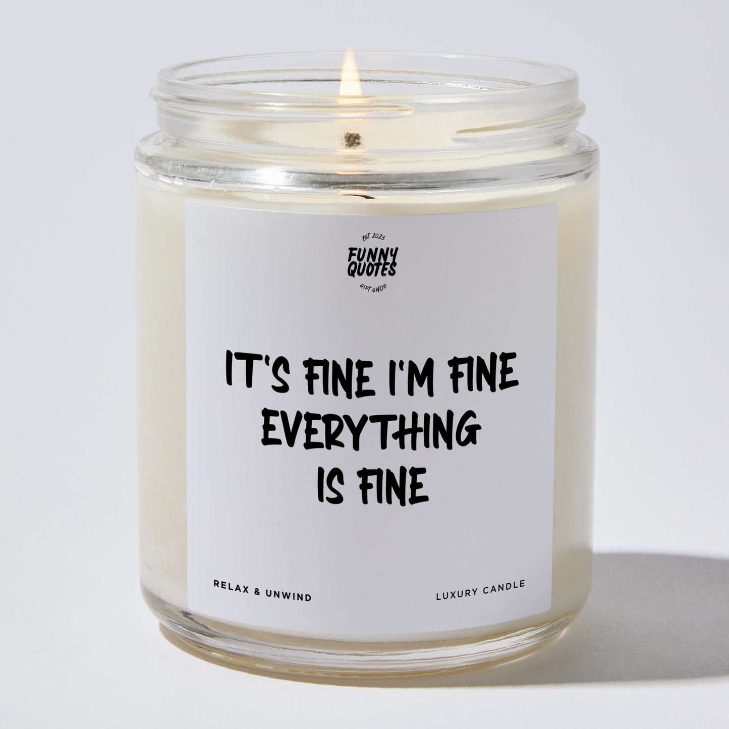 Funny Candles - It's Fine I'm Fine Everything Is Fine - Candle