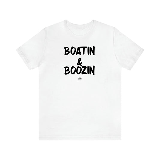 Women's T Shirts Boatin & Boozin - Funny Quotes Gift Shop