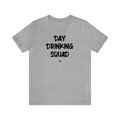 Funny Shirts for Women - Day Drinking Squad - Women' T Shirts