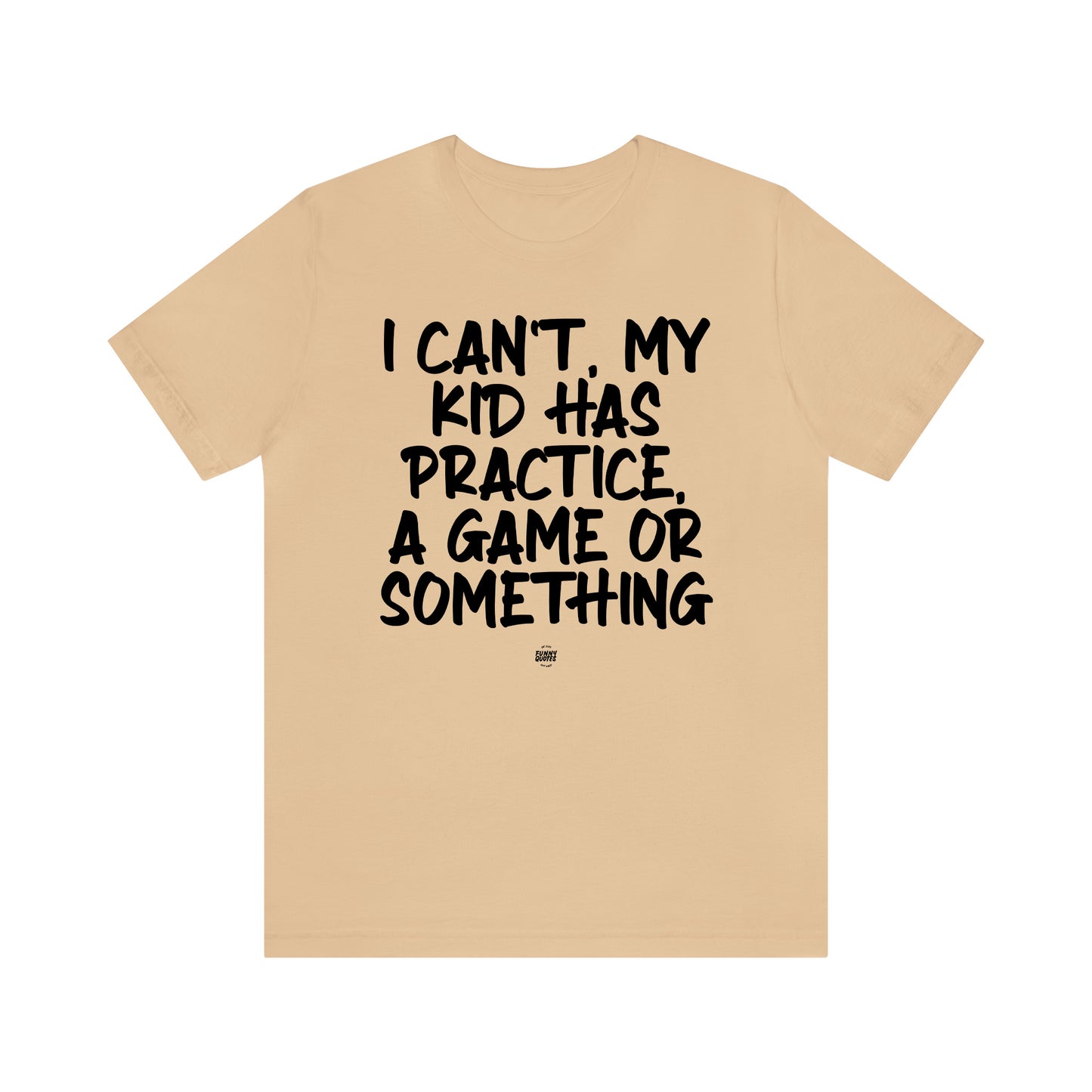 Funny Shirts for Women - As a Mom There is Nothing I Can't Do Except Reach the Top Shelf... I Can't Do That - Women' T Shirts