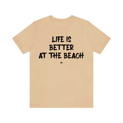 Funny Shirts for Women - Life is Better at the Beach - Women' T Shirts